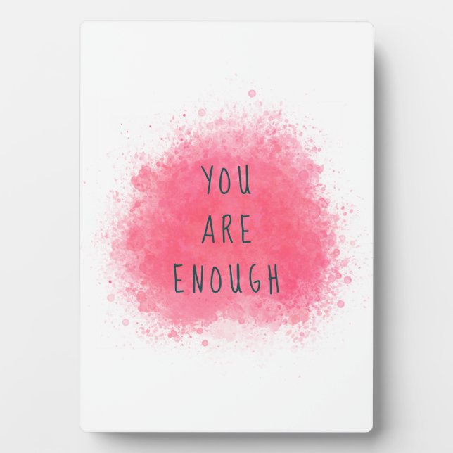 Plaque Photo Simple Inspiring You Are Enough Affirmation Quote (Devant)