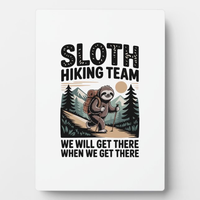 Plaque Photo Slow and Steady Sloth Hiking Team (Devant)