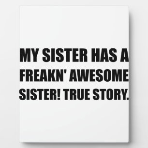 Plaque Photo Soeur A Une Soeur Étonnante