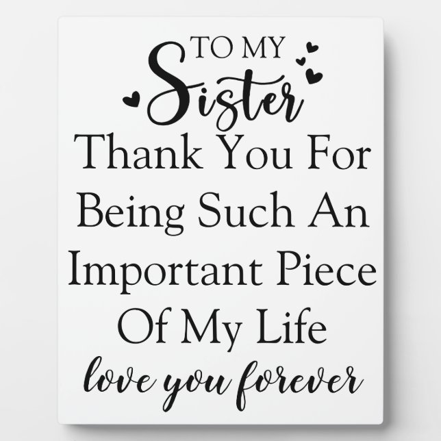 Plaque Photo Soeur Appréciation Merci D'Être Dans Ma Vie (Devant)