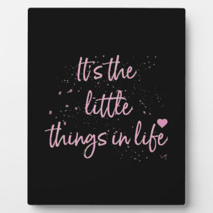 Plaque Photo Son-the-little-Things-in-Life-quote-rose