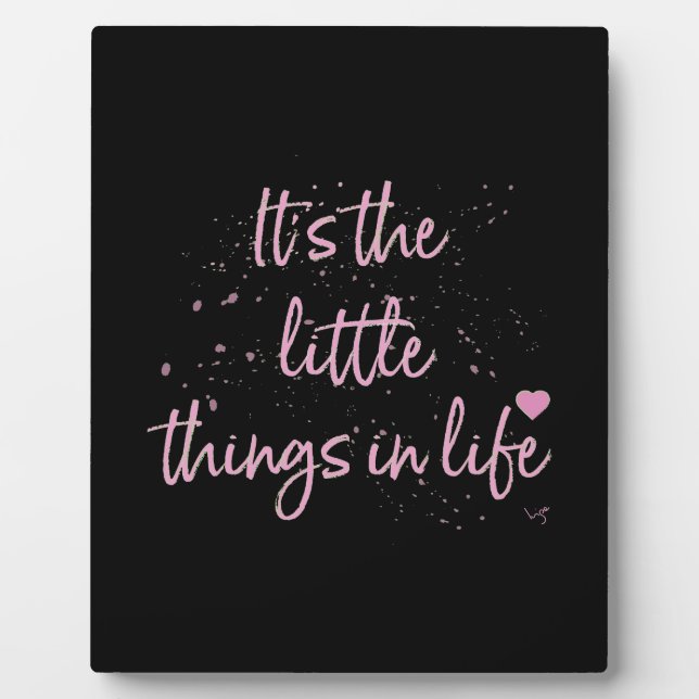 Plaque Photo Son-the-little-Things-in-Life-quote-rose (Devant)