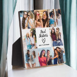 Plaque Photo Soul Soeurs Script Cadeau Pour Amis Photo Collage<br><div class="desc">The Soul Sisters Script Gift for Friends Photo Collage Plaque est une belle façon de célébrer votre amitié chère. Doté d'un design de script élégant avec les mots "Soeurs Soul", cette plaque vous permet de télécharger vos photos préférées ensemble, en créant un saké personnalisé et chaleureux. Parfait pour les anniversaires,...</div>