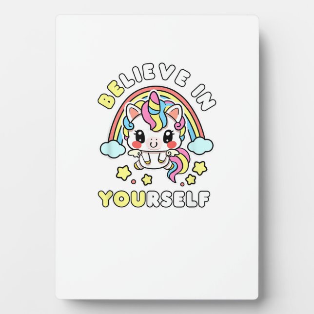 Plaque Photo Soyez vous-même Croyez en vous Licorne Message Pos (Devant)
