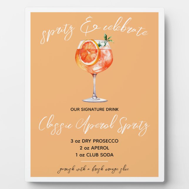 Plaque Photo Spritz & Celebrate! Aperol Spritz Signature Drink  (Devant)