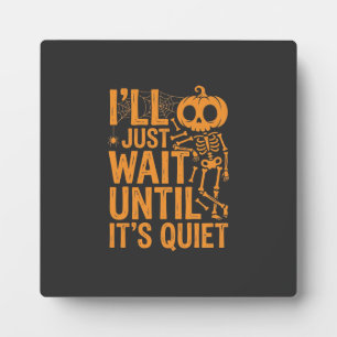 Plaque Photo Squelette drôle d'Halloween attendant un design si