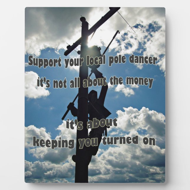 Plaque Photo Support your Lineman (Devant)