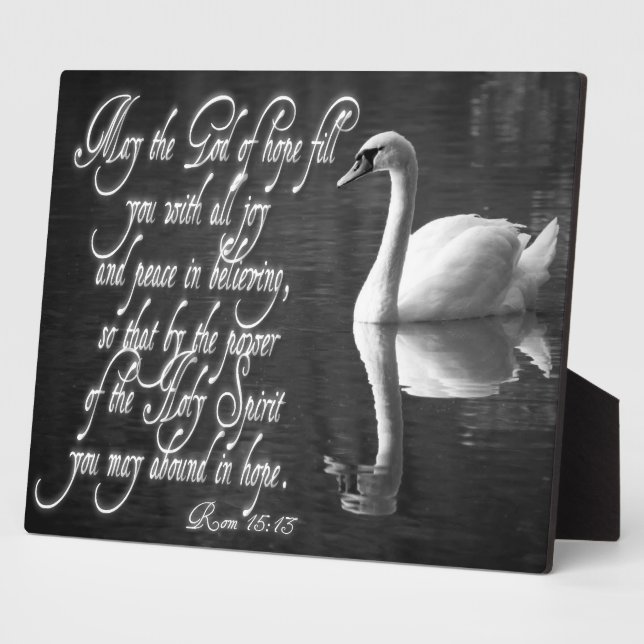 Plaque Photo Swan/ Que le Seigneur de l'espérance vous rempliss (Côté)