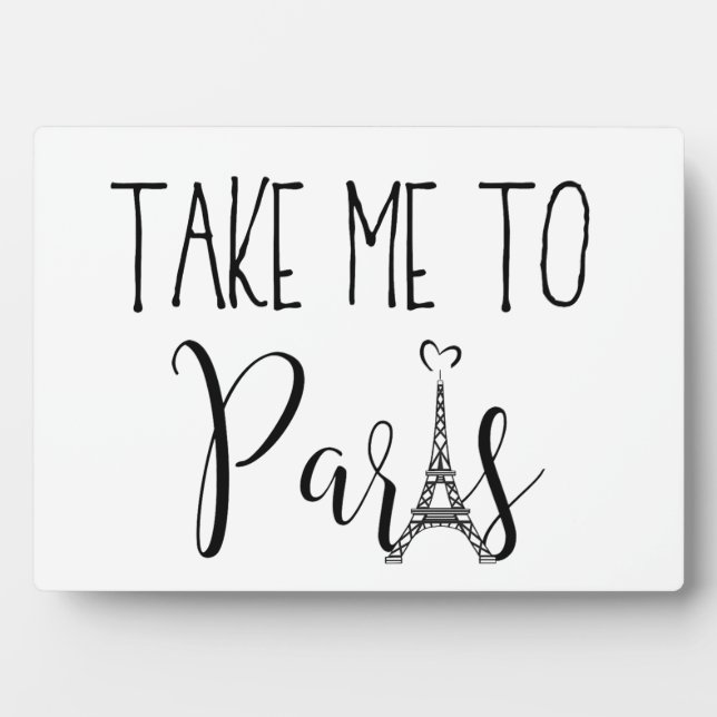 Plaque Photo “Take Me To Paris” (Devant)