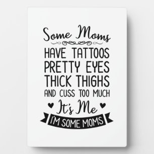 Plaque Photo Tatoué Maman C'Est Moi