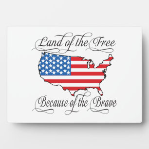 Plaque Photo Terre des Libres à cause du courageux patriotique 