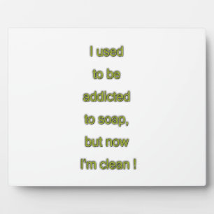 Plaque Photo Texte drôle de savon