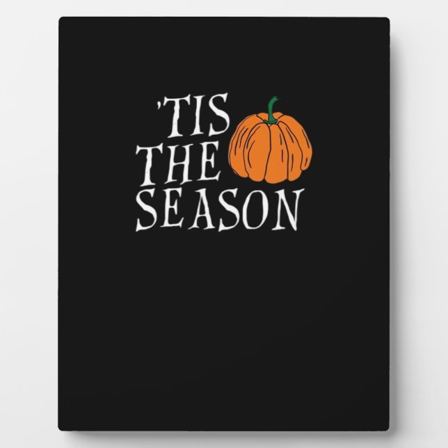 Plaque Photo Tis The Season Cute Halloween Pumpkin (Devant)