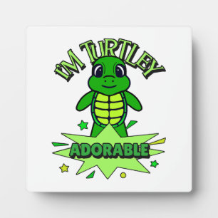 Plaque Photo Tortue Mignonne Citation Drôle Totalement Adorable