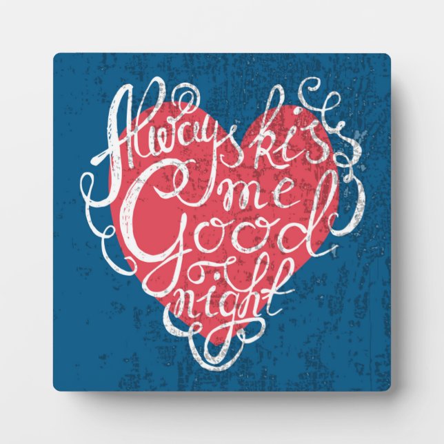 Plaque Photo Toujours M'Embrasser Bonne nuit (Devant)