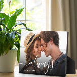 Plaque Photo Toujours superposer le script Couples personnalisé<br><div class="desc">Toujours Script Superposer Couples Personnalisés Plaque Photo Couples.</div>
