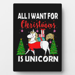 Plaque Photo Tout ce que je veux pour Noël est une licorne