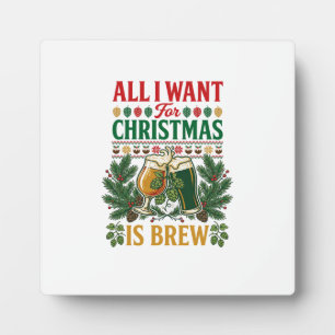 Plaque Photo Tout le monde veut des verres à bière de Noël Brew