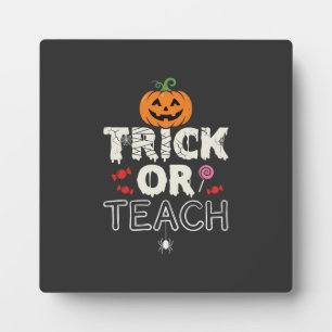 Plaque Photo Trick or Teach Halloween Teacher Design (2)_1