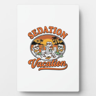 Plaque Photo Vacances sous sédation Design de chemise humour de