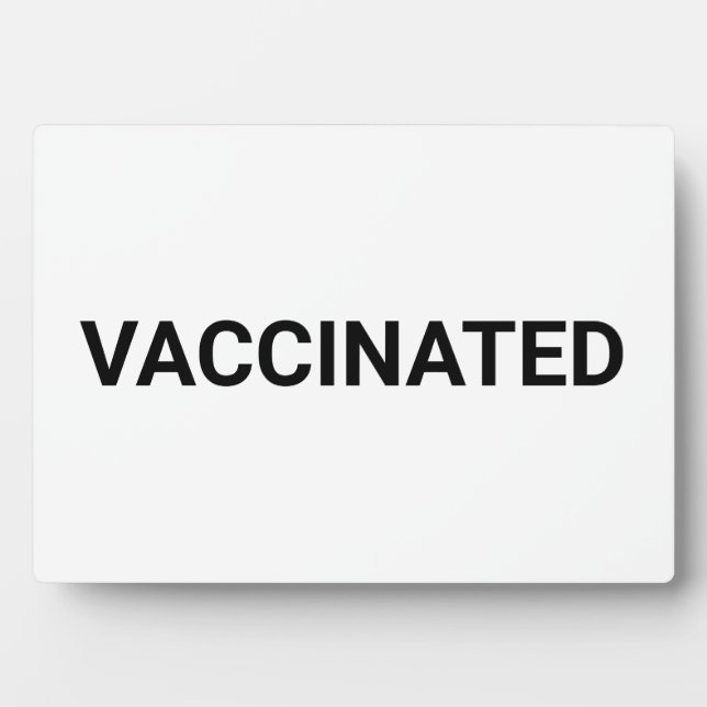 Plaque Photo Vaccinated, black white customizable (Devant)