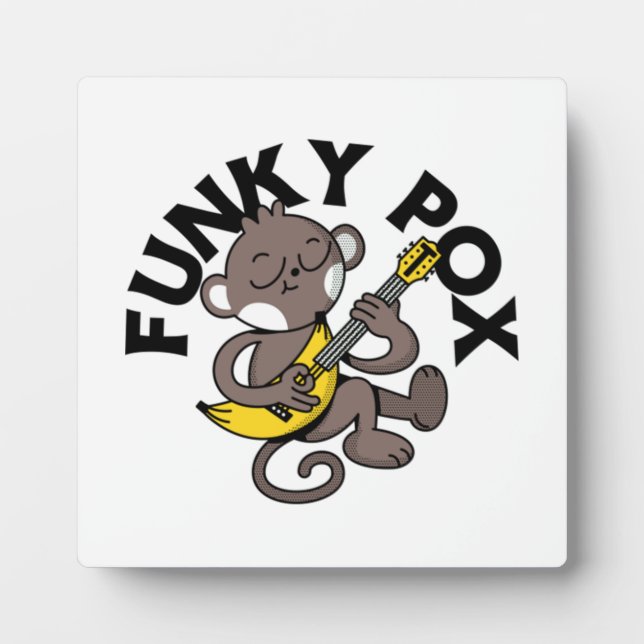 Plaque Photo Variole du singe Funky Pox  (Devant)