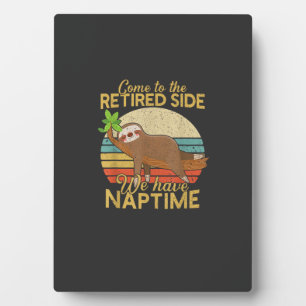 Plaque Photo Venez du côté des retraités, nous avons la sieste 