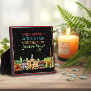 Plaque Photo Ville natale Né et élevé l'inspiritisme