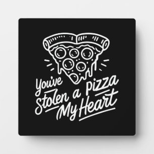 Plaque Photo Vous avez volé une pizza Mon coeur - Amoureux de l