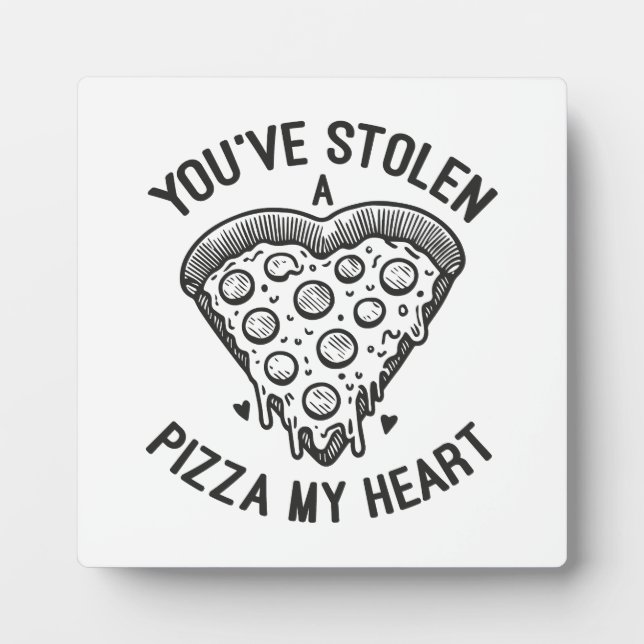 Plaque Photo Vous avez volé une pizza Mon coeur - Amoureux de l (Devant)