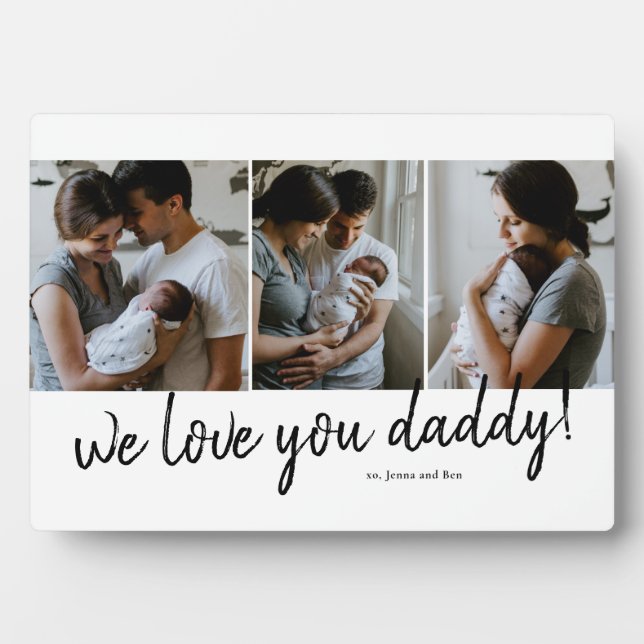 Plaque Photo We Love You Daddy Modern 3 Photo Fête des pères (Devant)