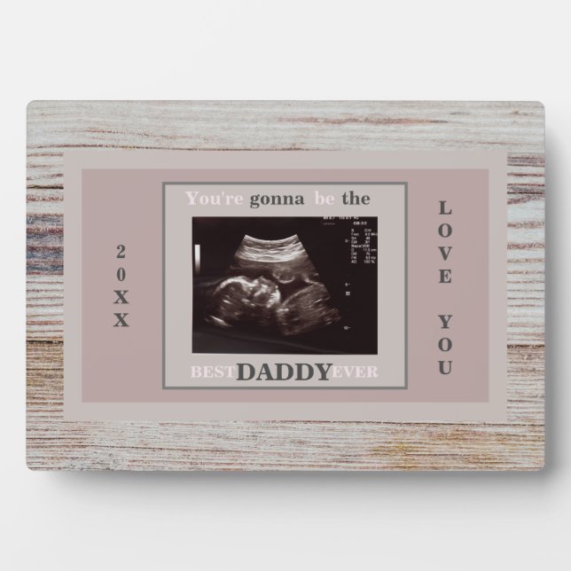 Plaque Photo Wood Ultrasound Photo Gonna Be the Best Daddy (Devant)