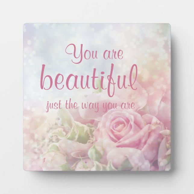 Plaque Photo You Are Beautiful Just The Way You Are (Devant)