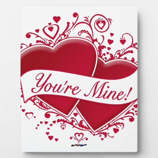 Plaque Photo You're mine ! Red Hearts (Devant)
