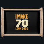 Plateau Je fais 70 Look Good 70th Birthday Gift<br><div class="desc">Idée cadeau d'anniversaire parfait pour les hommes / les femmes - Je fais 70 Look Good tee. Un cadeau génial pour papa, frère, soeur, mari, petit ami, fils, oncle, neveu, petite amie, maman, mère, adulte, amis. Il est temps de faire la fête et de célébrer l'âge de 70 ans !...</div>