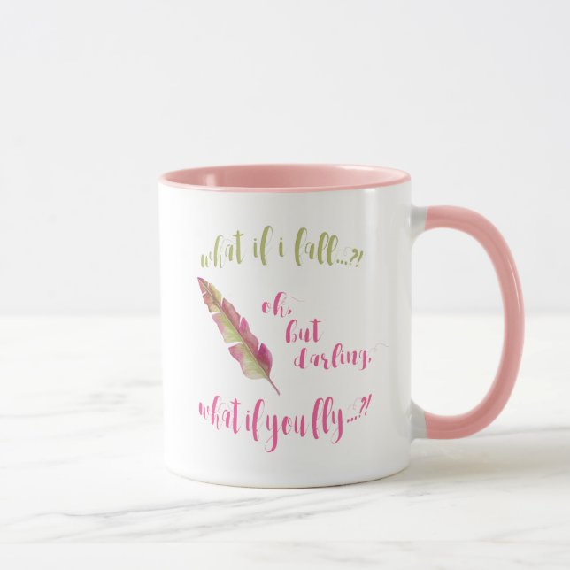 Plume - ce qui si je tombe ?  Tasse inspirée de (Droite)