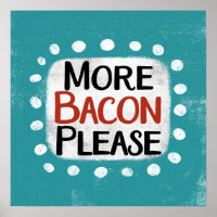 Plus Bacon S'Il Vous Plaît Poster Wall Art