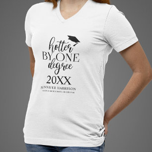 Plus Chaud D'Un Degré   T-Shirt De Remise Des Dipl