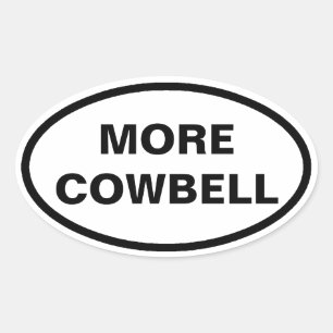 Plus Cowbell autocollants ovale