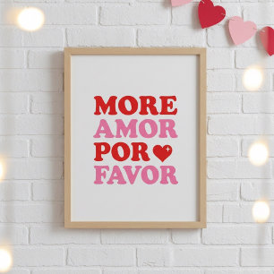 Plus d'Amor Por Favor Poster – Amour de la Saint-V