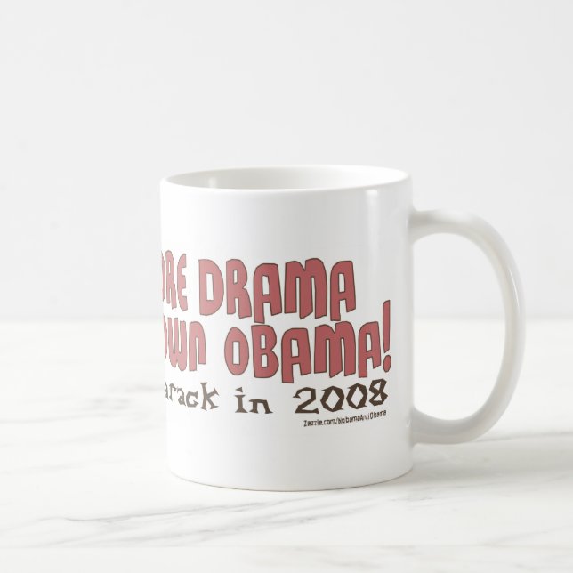 Plus de drame, n'a arrêté la tasse d'Obama (Droite)