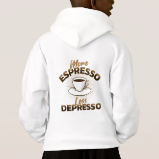 Plus d'Espresso Moins de Dépression – Design de Ci
