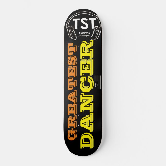 PLUS GRAND DANSEUR Skateboard (Recto)