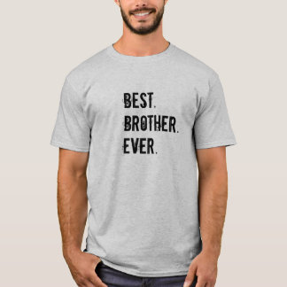 Plus grand meilleur T-shirt de frère jamais