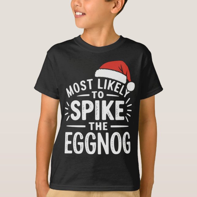 Plus Probable De Ske Le Eggnog Noël T-shirt Corres (Devant)