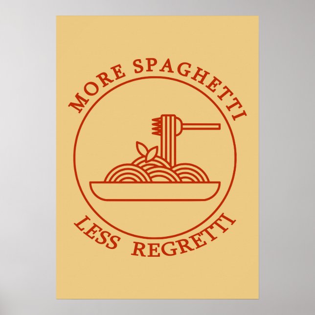 Plus Spaghetti Moins Regretti rouge Poster (Devant)