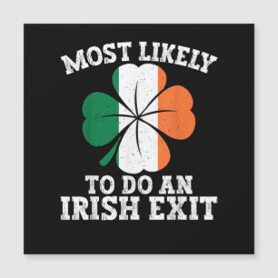 Plus susceptible de faire une sortie irlandaise St