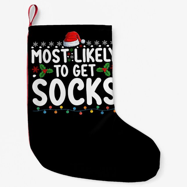 Plus Susceptible De Recevoir Des Chaussettes Noël  (Devant)