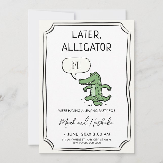 Plus tard Alligator, Invitation à la fête (Devant)