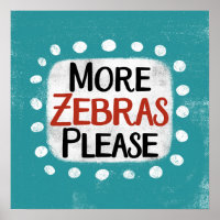 Plus Zebras S'il vous plaît Poster Wall Art